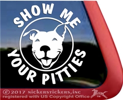 SHOW ME YOUR PITTIES - Show Me Your Pitties - Sticker